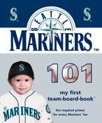 Michaelson Entertainment, Michaelson Entertainment 9781607302544 Seattle Mariners 101 : Mon premier livre de bord de l'équipe